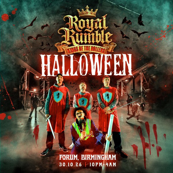 Royal Rumble — Kings of the Rollers Halloween · Forum, Birmingham · 30 October 2026 · 10pm–4am